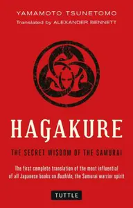Dictations Given Hidden by Leaves - Hagakure Review Alexander Bennetts Translation,  